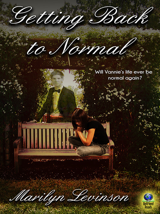 Title details for Getting Back to Normal by Marilyn Levinson - Available